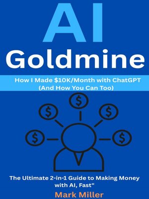cover image of AI Goldmine